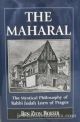 The Maharal: The Mystical Philosophy of Rabbi Judah Loew of Prague